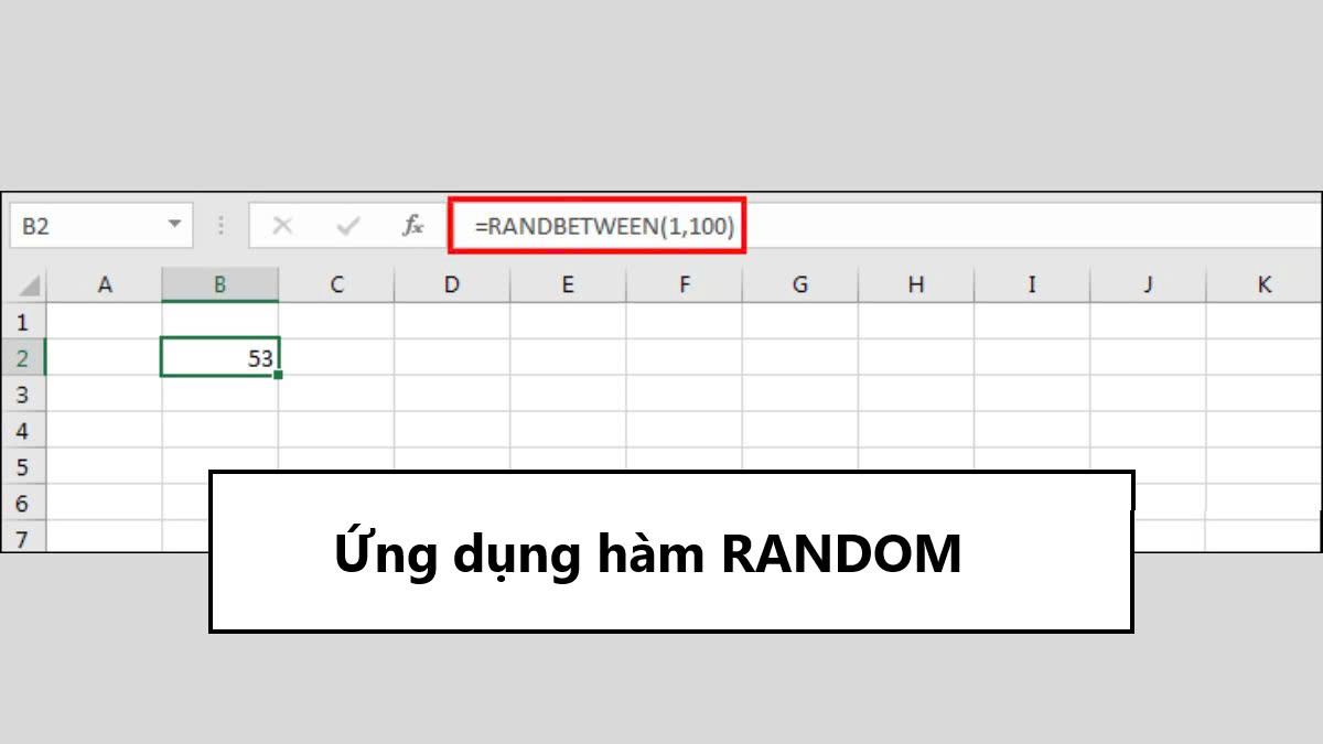 Ứng dụng hàm RANDOM