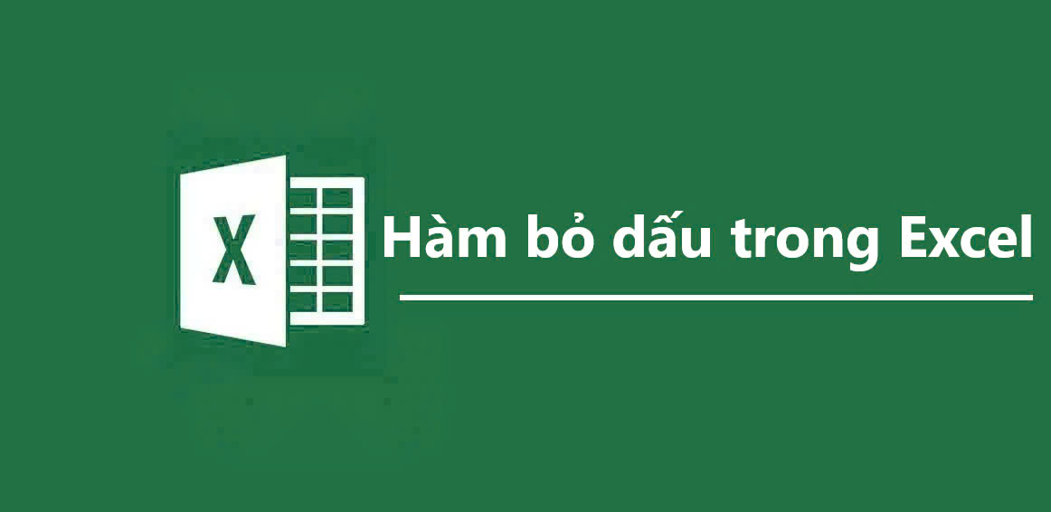 Hàm bỏ dấu trong excel